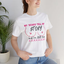 Load image into Gallery viewer, My Scars...My Story- T-shirt