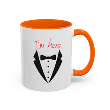 Load image into Gallery viewer, I'm Hers Coffee Mug- Perfect for Couples