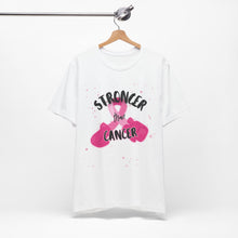 Load image into Gallery viewer, Stronger Than Cancer- T-shirt