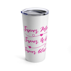 Super Mom 20oz Tumbler - Perfect Gift for Moms, Wives, and Blessings