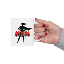 Load image into Gallery viewer, Super Mom Ceramic Mug - Perfect Gift for Mothers
