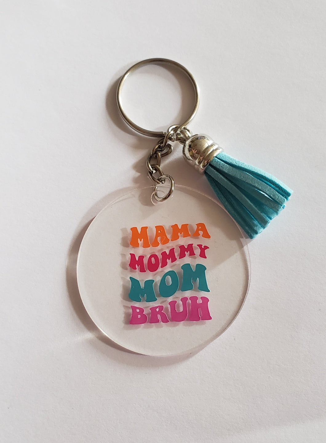 Mom Bruh keychain